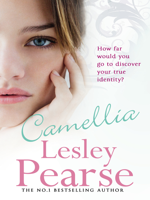 Title details for Camellia by Lesley Pearse - Available